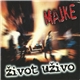 Majke - Život Uživo